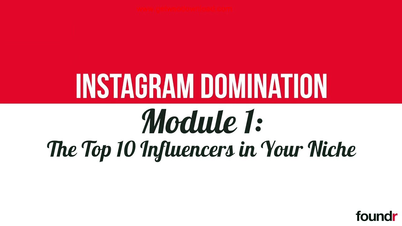 1.7.The Top 10 Influencers in Your Niche