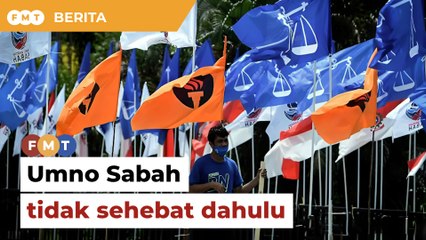 Terima hakikat Umno Sabah bukan lagi macam dulu, Bung diberitahu