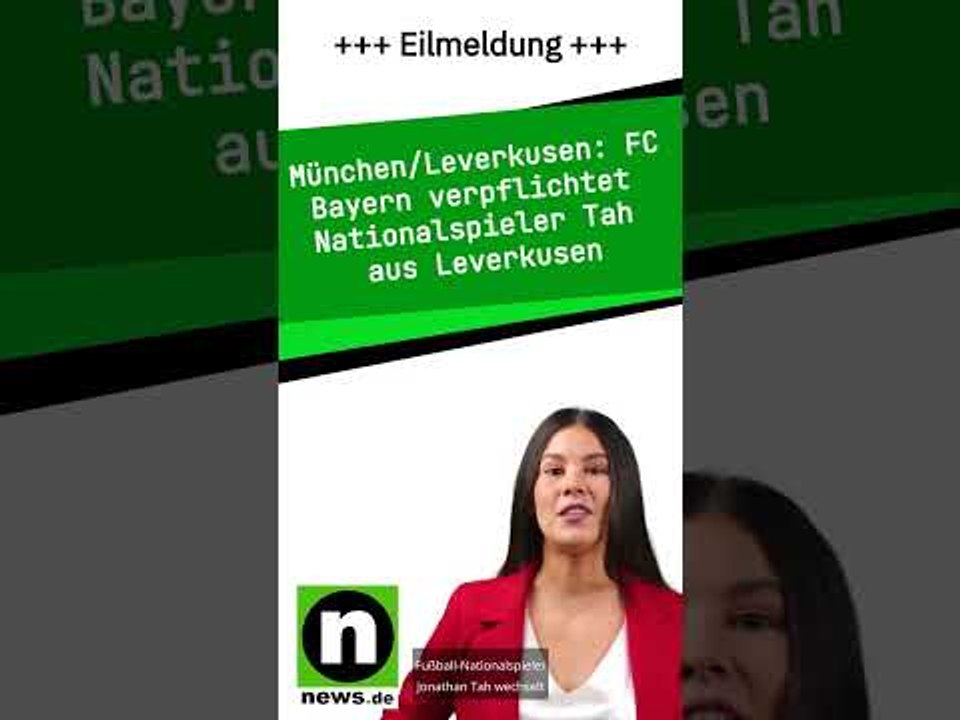FC Bayern verpflichtet Nationalspieler Tah aus Leverkusen