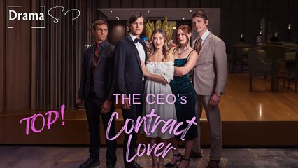The CEO's Contract Lover_[FULL MOVIES ENGLISH SUB]