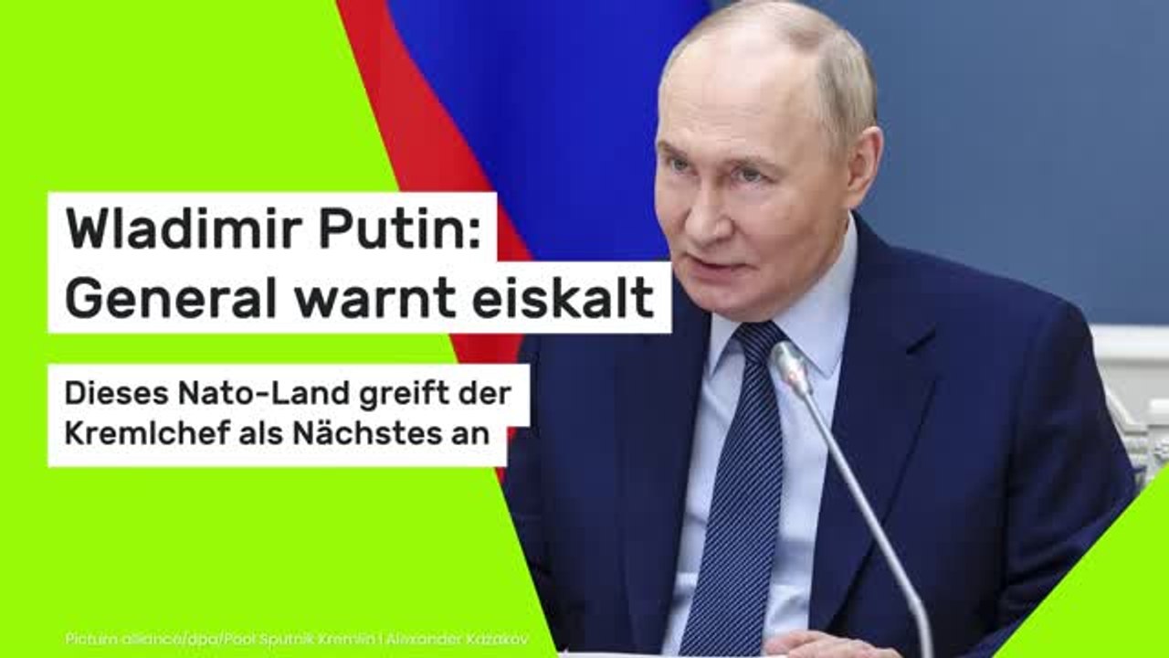 Wladimir Putin: General warnt eiskalt: Dieses Nato-Land greift der Kremlchef als Nächstes an