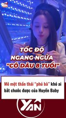 Mê mệt thần thái của phú bà Huyền baby