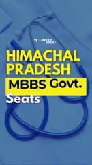 MBBS in Himachal Pradesh 2025 – Govt Seat Matrix + Counselling Help!
