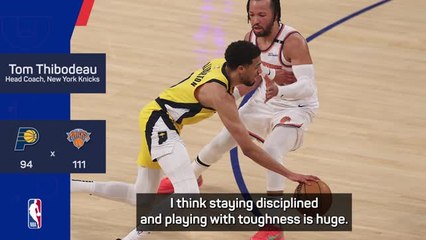 Aggressiveness and discipline key to victory - Thibodeau