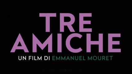 Tre Amiche (2024) HD