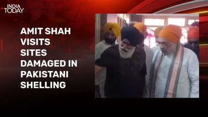 Amit Shah visits gurudwara, temple affected by Pakistani shelling in Poonch