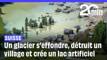 En Suisse, un glacier s’effondre, détruit un village et crée un lac menaçant d’inonder la vallée