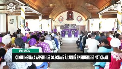[#Reportage] Ascension : Oligui Nguema appelle les Gabonais à l’unité spirituelle et nationale