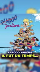 Kangoo Juniors : Le classique de notre enfance