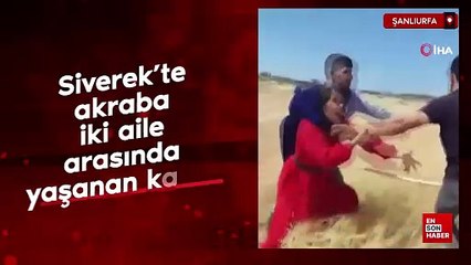 Siverek’te akraba iki aile arasında yaşanan kavga