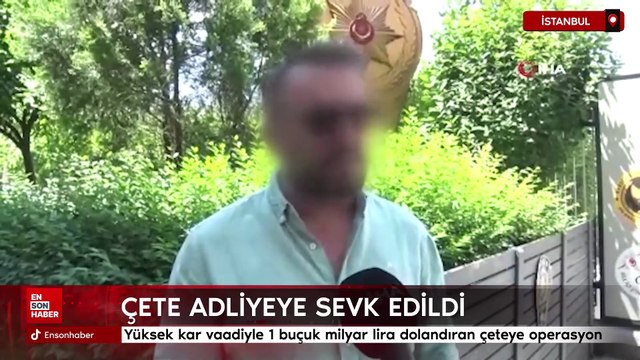 İstanbul'da yüksek kar vaadiyle 1 buçuk milyar lira dolandıran çeteye operasyon