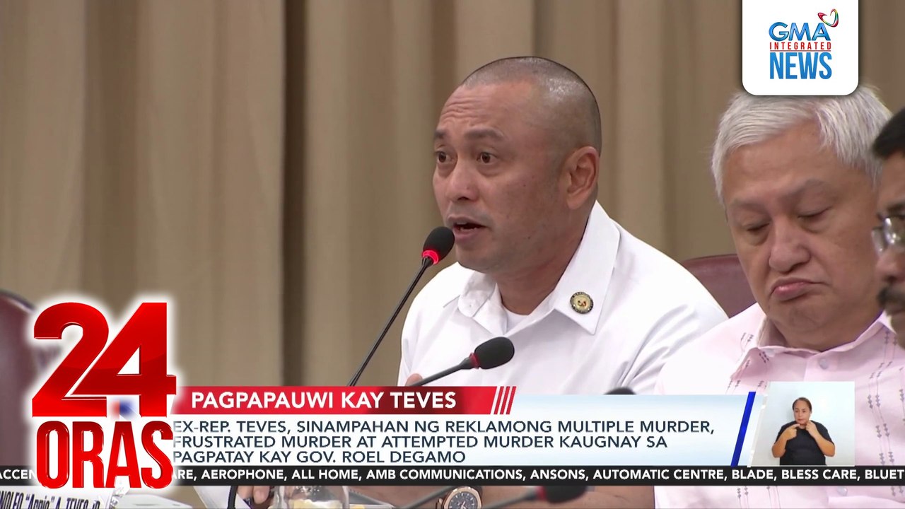 Ex-Rep. Teves, sinampahan ng reklamong multiple murder, frustrated murder at attempted murder kaugnay sa pagpatay kay Gov. Roel Degamo | 24 Oras