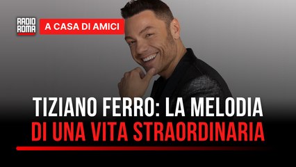 Tiziano Ferro: la melodia di una vita straordinaria