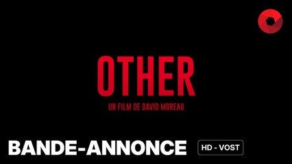 OTHER de David Moreau avec Olga Kurylenko, Jean Schatz, Phillip Schurer : bande-annonce [HD-VOST] | 9 juillet 2025 en salle