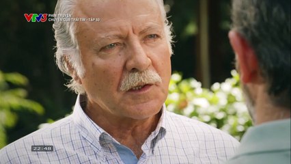 CHUYỆN CỦA TRÁI TIM - TẬP 50 - VTV3 THUYẾT MINH - PHIM THỔ NHĨ KỲ - CHUYEN CUA TRAI TIM