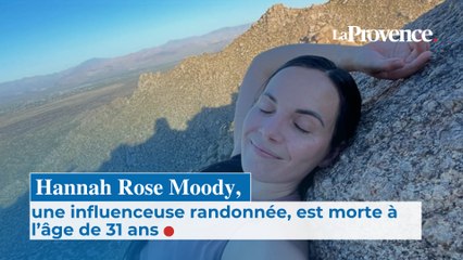 Hannah Rose Moody, une influenceuse randonnée, est morte à l’âge de 31 ans