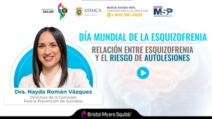 Día Mundial de la Esquizofrenia Subtema: Relación entre esquizofrenia y el riesgo de autolesiones