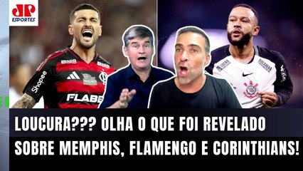 "ISSO SÓ PODE SER SACANAGEM!! FOI REVELADO que o Memphis..." INFORMAÇÃO sobre Flamengo e Corinthians