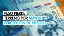 Peso pierde terreno ante el dólar por una mayor percepción de riesgo en el mercado