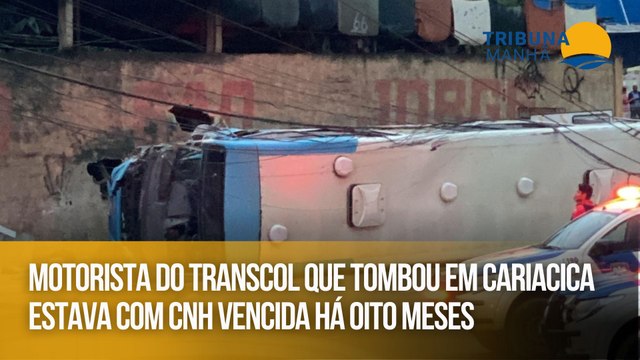 Motorista do Transcol que tombou em Cariacica estava com CNH vencida há oito meses