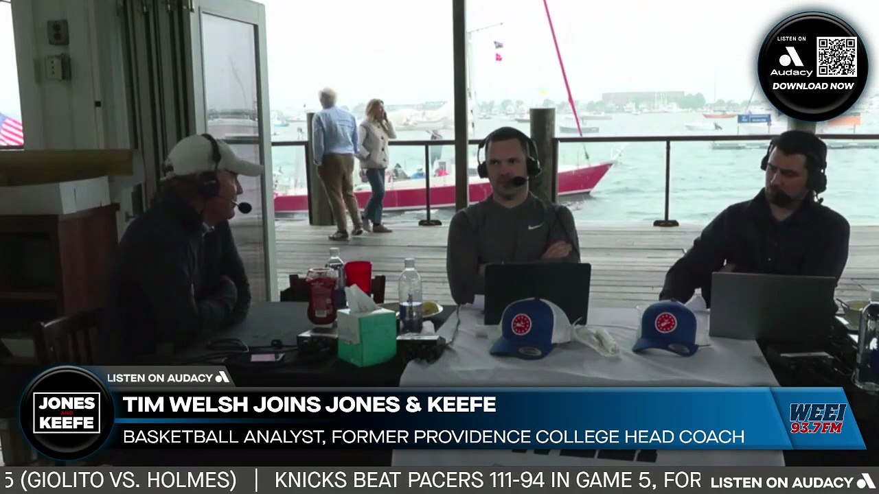Jones & Keefe: Former Providence College coach Tim Welsh joins the show ...