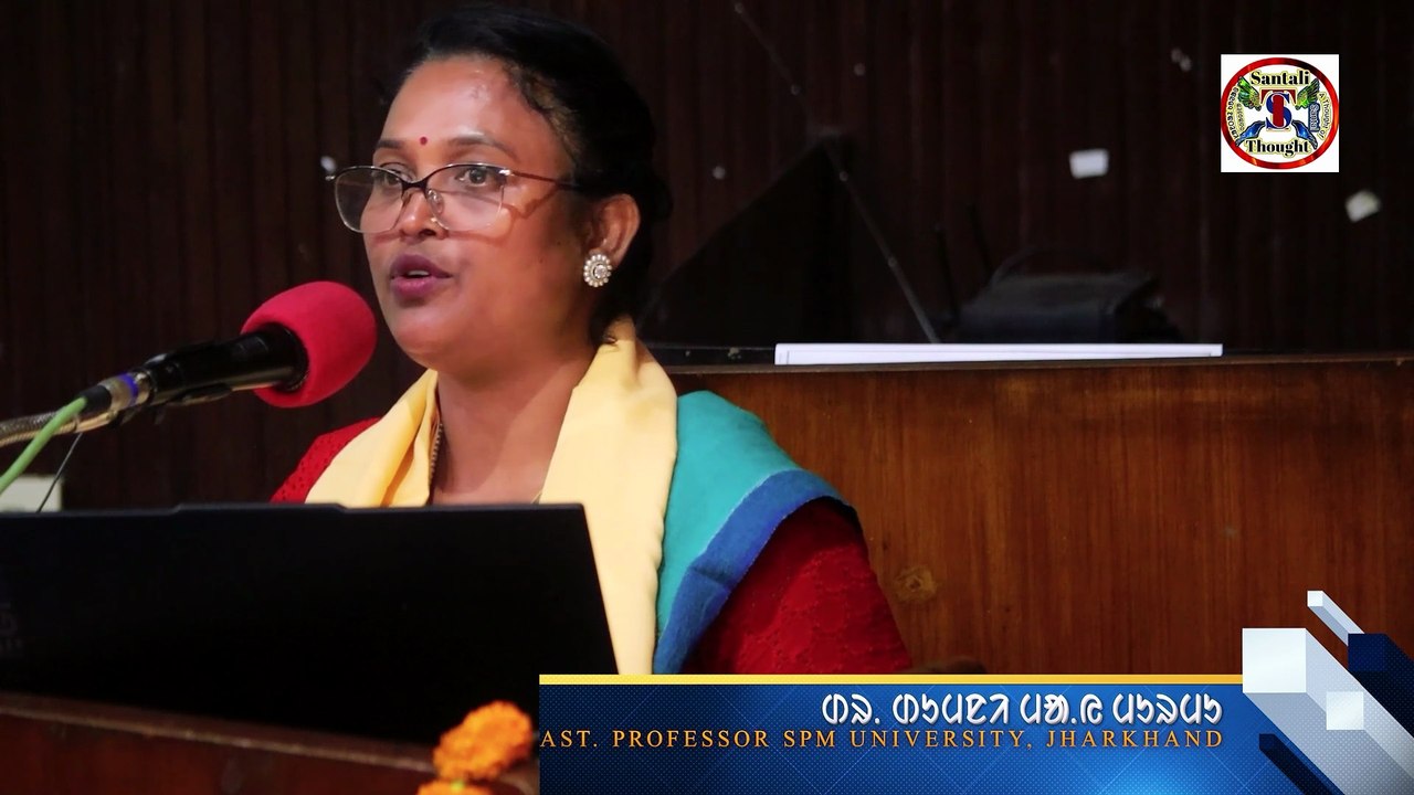 Abuwag Parsi Lipi Ror Soresh Geya || Dr. Dumnimai Murmu DSPM University Ranchi Jharkhand