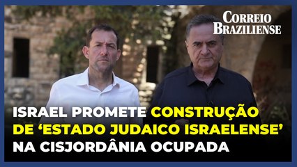 Ministro de Israel promete construção de ‘Estado judaico israelense’ na Cisjordânia ocupada
