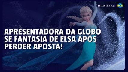 Apresentadora da Globo se fantasia de Elsa após perder aposta
