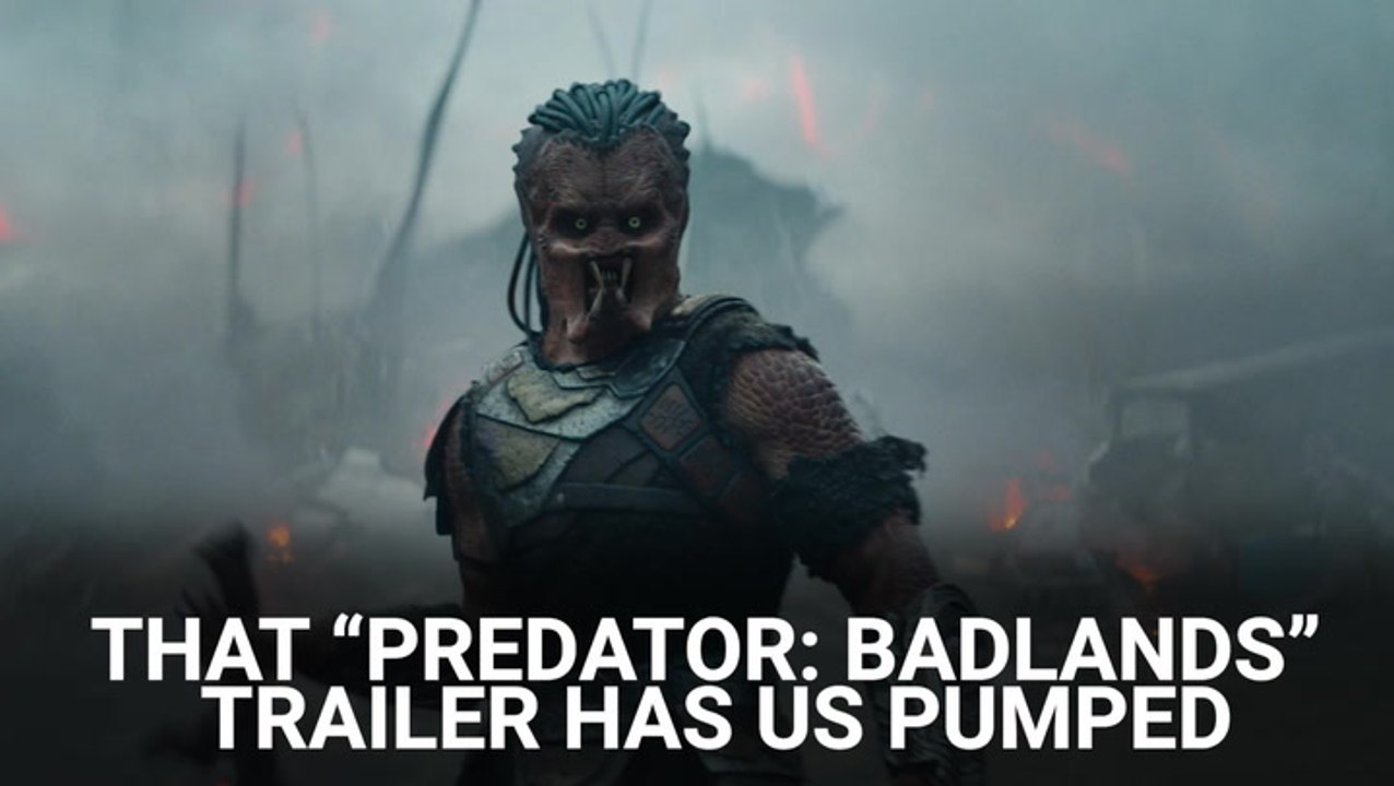 All We've Seen Is Negativity Online About How Bad The Predator Looks In 'Predator: Badlands,' But Here's Why That Recent Trailer Has Us Pumped