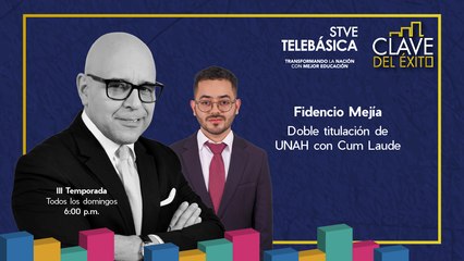 La Clave del Éxito: Fidencio Mejía