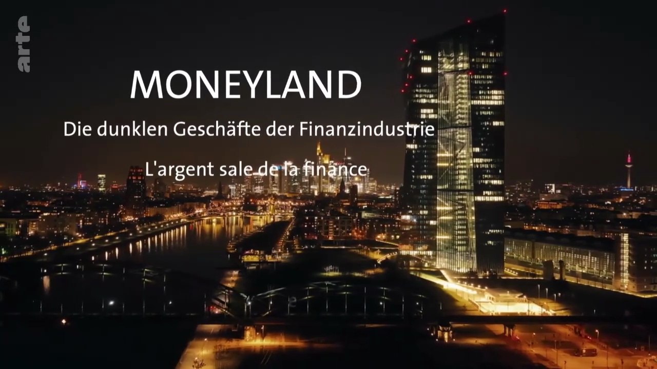 Moneyland, L'argent sale de la finance