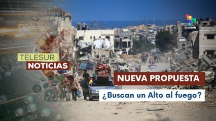 Nueva propuesta de cese al fuego en la Franja de Gaza