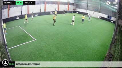 But de Dillan - Team B