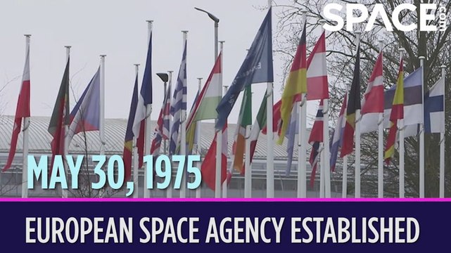 OTD In Space - May 30: European Space Agency Established