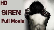 Siren (2011) Full Movie HD
