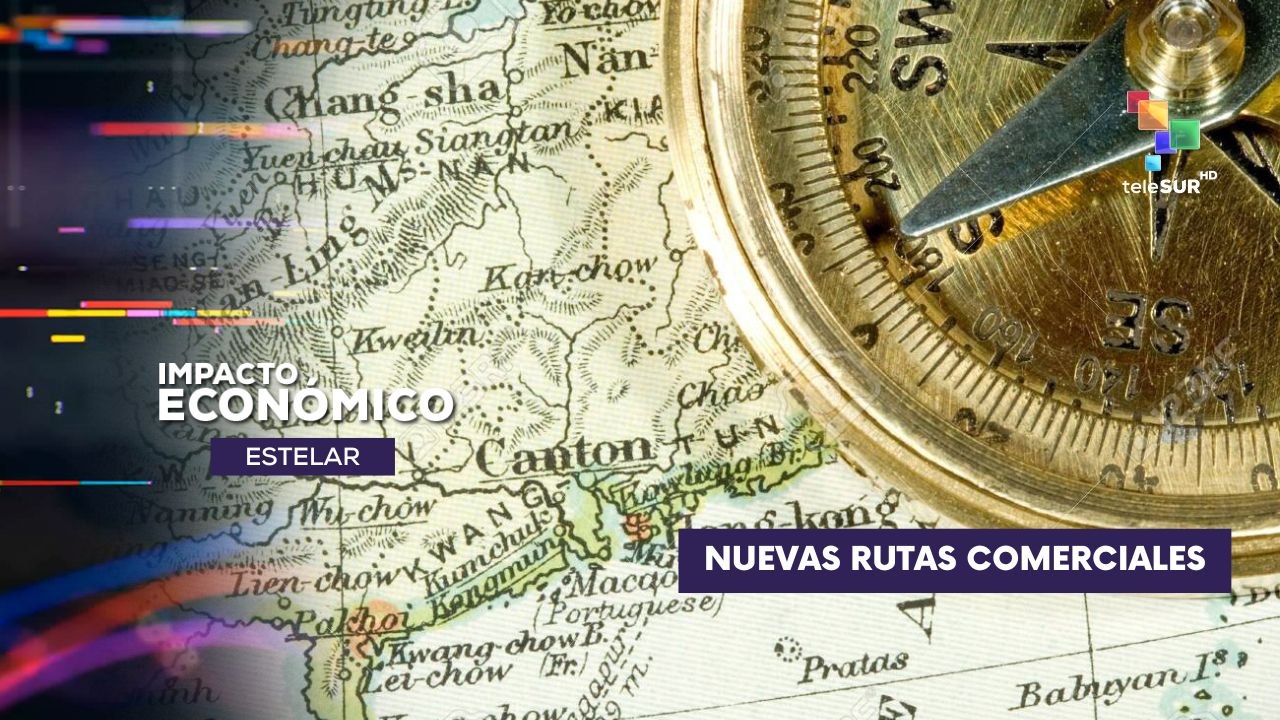 Rutas comerciales estan siendo redibujadas  IMPACTO ECONÓMICO ESTELAR  01-05-2025