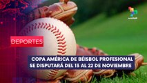 1ª Copa América de Béisbol  DEPORTES EDICIÓN CENTRAL 30-05-2025