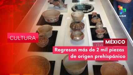 Devolución de 2 mil piezas de origen prehispánico CULTURA EDICIÓN CENTRAL 30-05-2025   Como parte de un esfuerzo por recuperar el patrimonio cultural de México, el gobierno federal ha logrado la devolución de más de 2 mil piezas de origen prehispánico des
