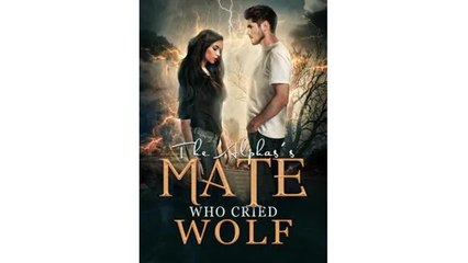 The Alpha Mate Who Cried Wolf - Eng Sub Short Drama