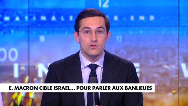 L'édito de Jules Torres : «Emmanuel Macron cible Israël... pour parler aux banlieues»