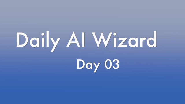 Day 03: Machine Learning vs. Deep Learning vs. AI | DailyAIWizard