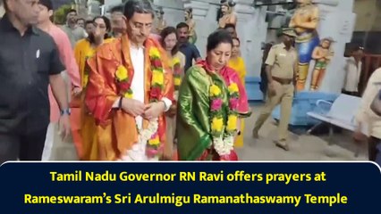 Tamil Nadu Governor RN Ravi offers prayers at Rameswaram’s Sri Arulmigu Ramanathaswamy Temple