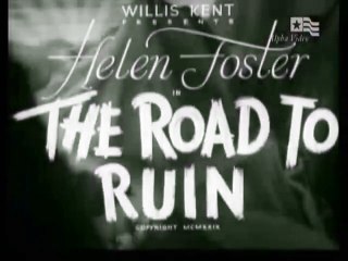 The Road to Ruin 1934