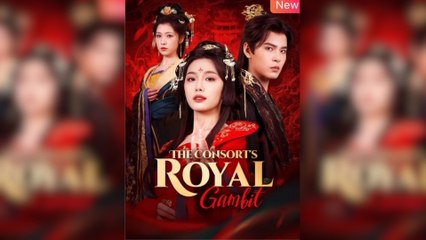 The Consort's Royal Gambit - Full Movie