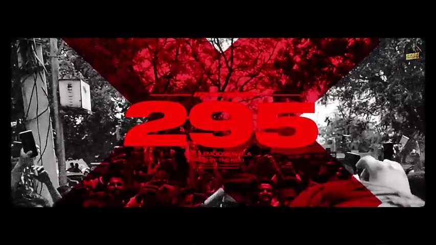 295 - Sidhu Moosewala | Best New Punjabi/Hindi Song