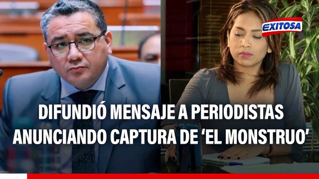 Revelan que Santiváñez difundió mensaje masivo a periodistas anunciando la presunta captura de 'El Monstruo'