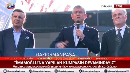 Özgür Özel'den Gaziosmanpaşa'da kritik açıklamalar