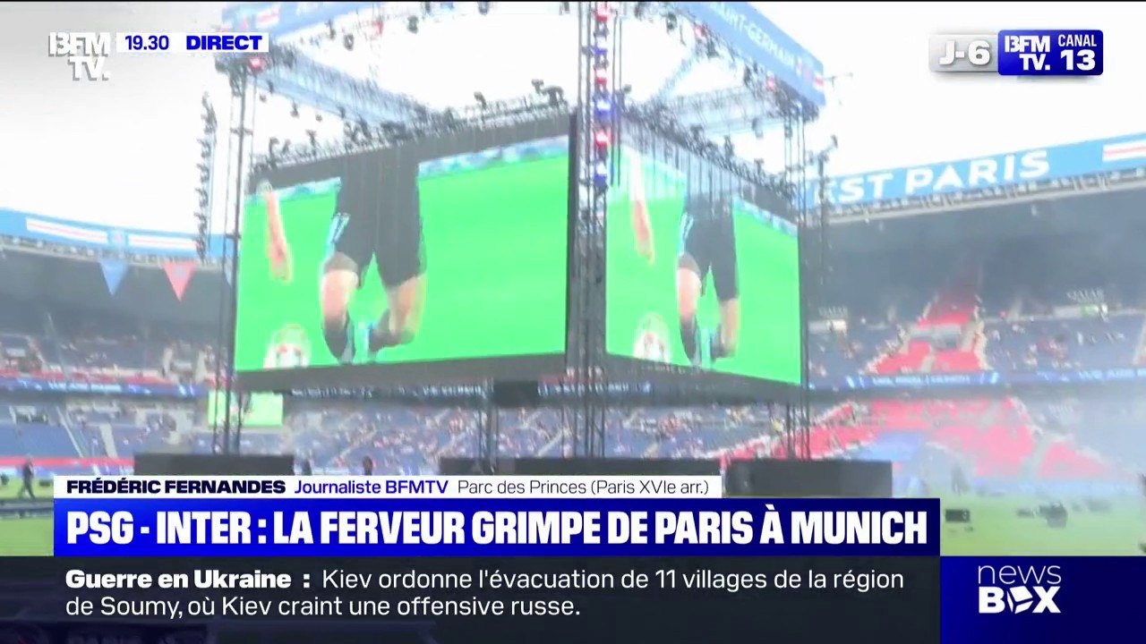 PSG-Inter: quatre écrans géants ont été installés au Parc des Princes pour la finale de la Ligue des Champions