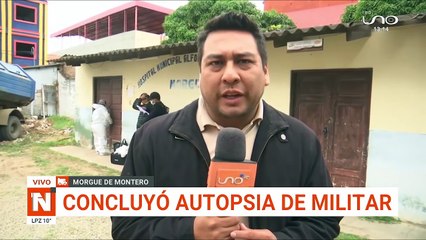 SCZ: SE INVESTIGA ASESINATO Y HAY TRES APREHENDIDOS EN CASO DE MUERTE DE MILITAR EN MONTERO