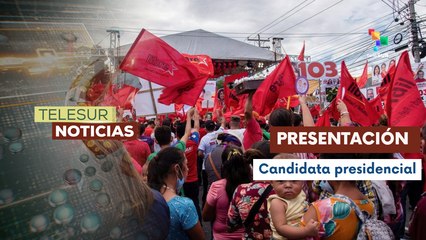 Oficializan candidatura presidencial de Rixi Moncada en Honduras